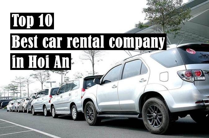 Top 10 best car rental company in Hoi An